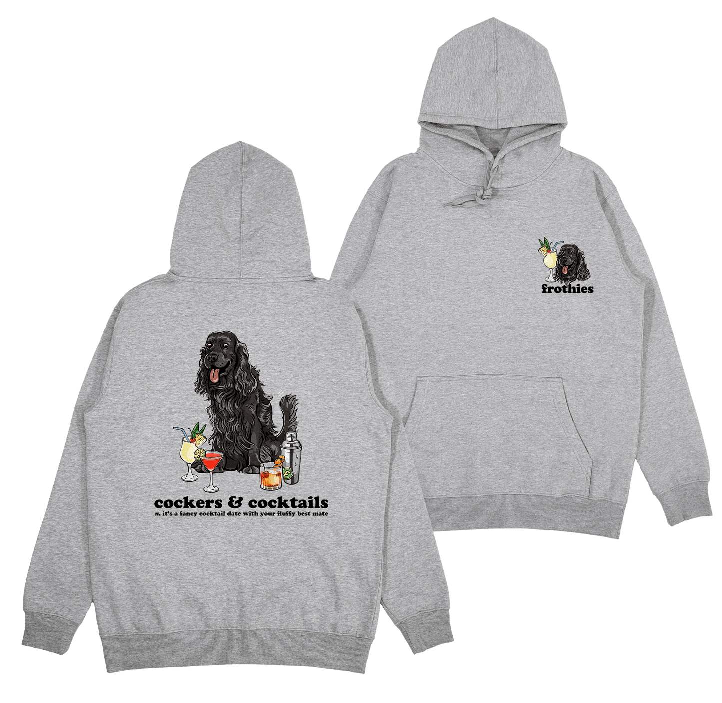 Cockers & Cocktails Hoodie
