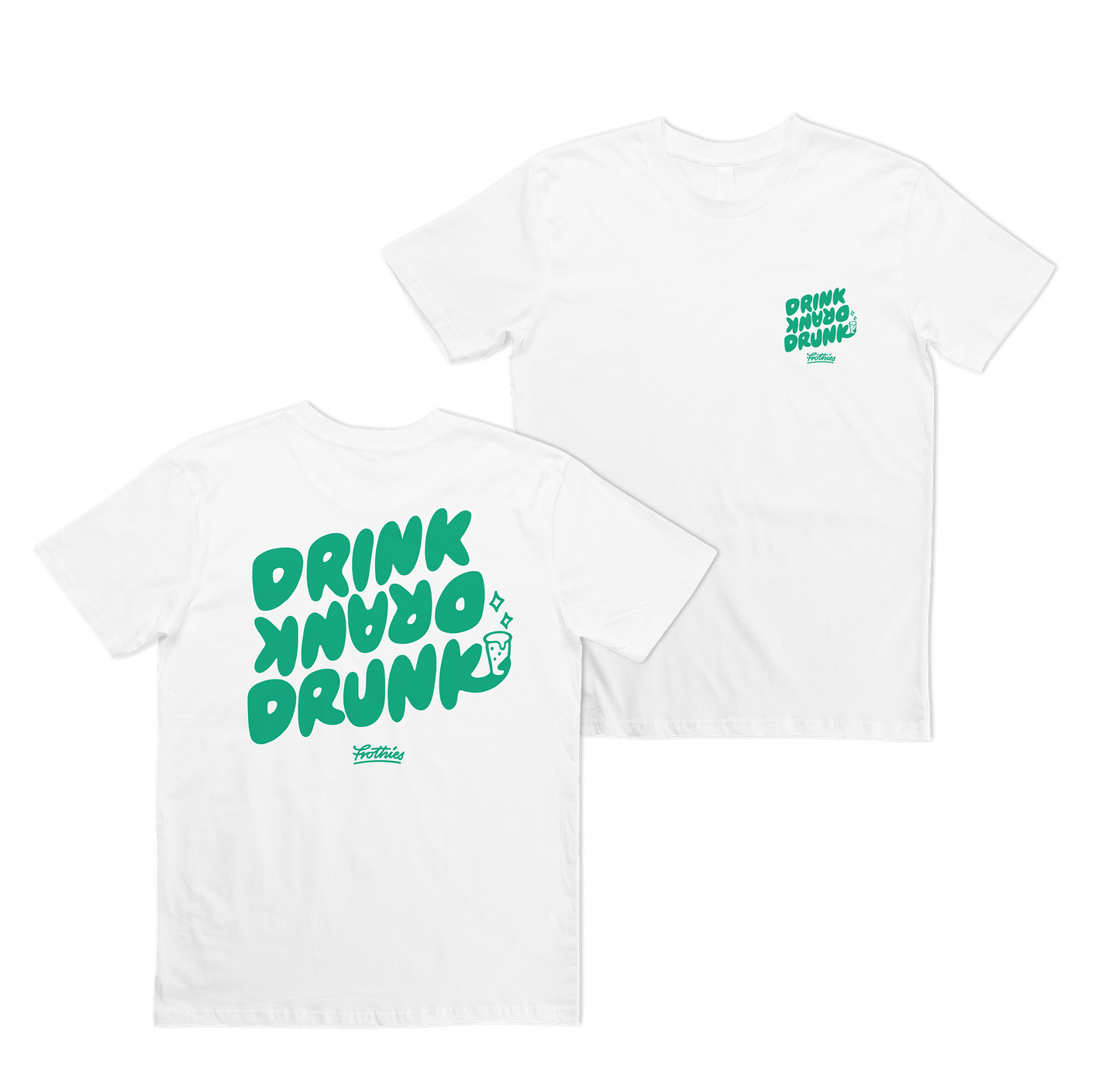 Drink Drank Drunk Tee White