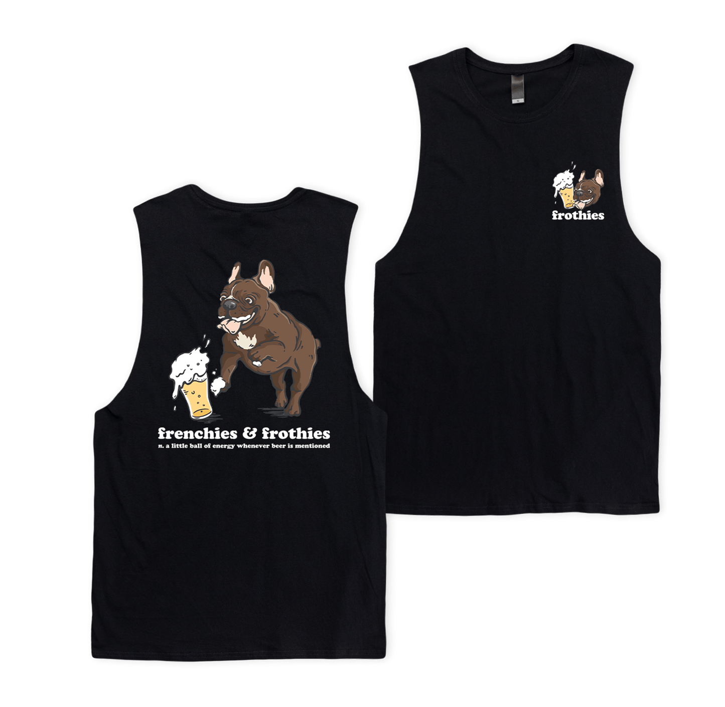 Frenchies & Frothies Muscle Tee