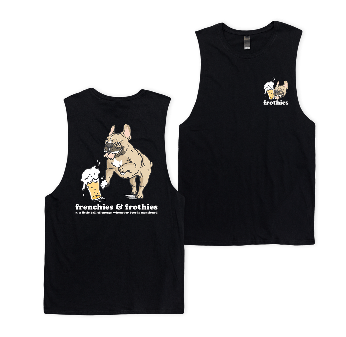 Frenchies & Frothies Muscle Tee