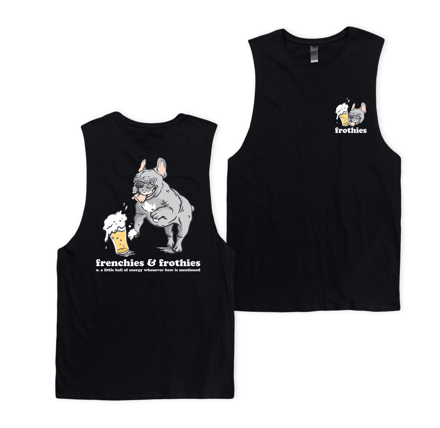 Frenchies & Frothies Muscle Tee