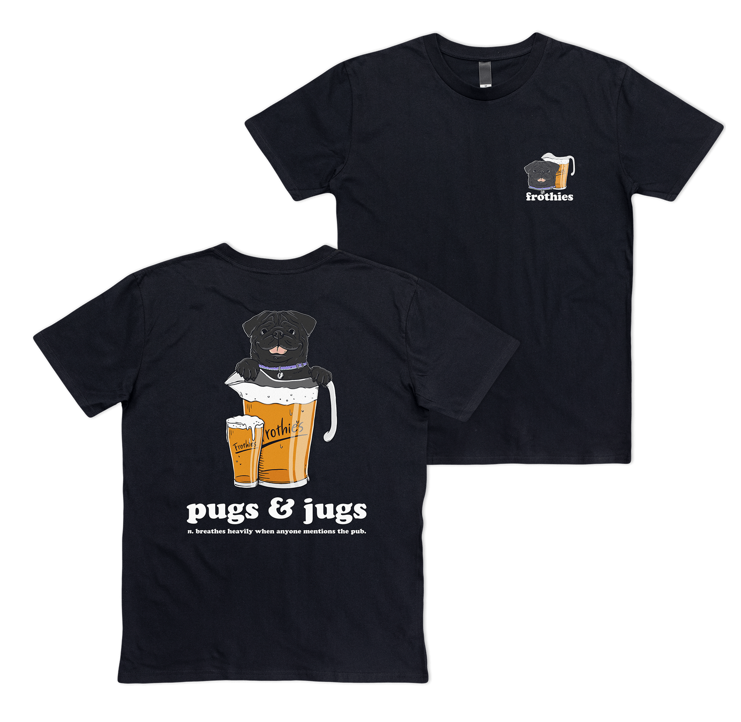 Pugs & Jugs Tee
