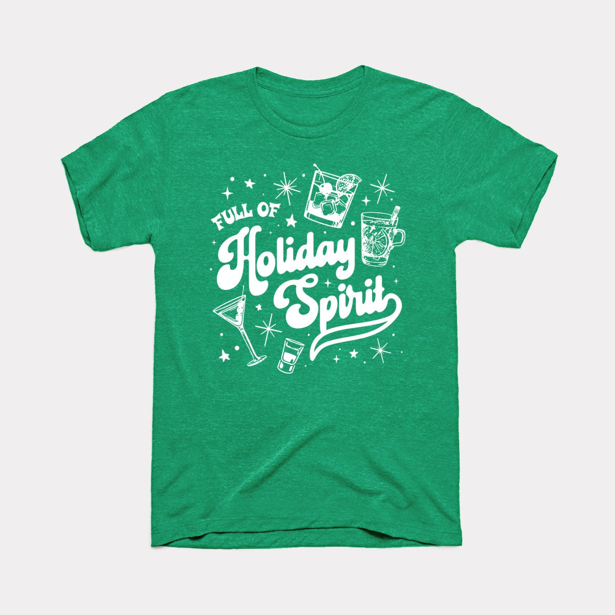 Full of Holiday Spirit Adult Unisex Tee
