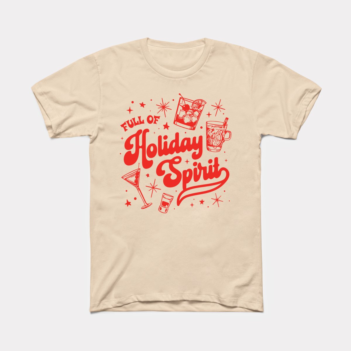 Full of Holiday Spirit Adult Unisex Tee