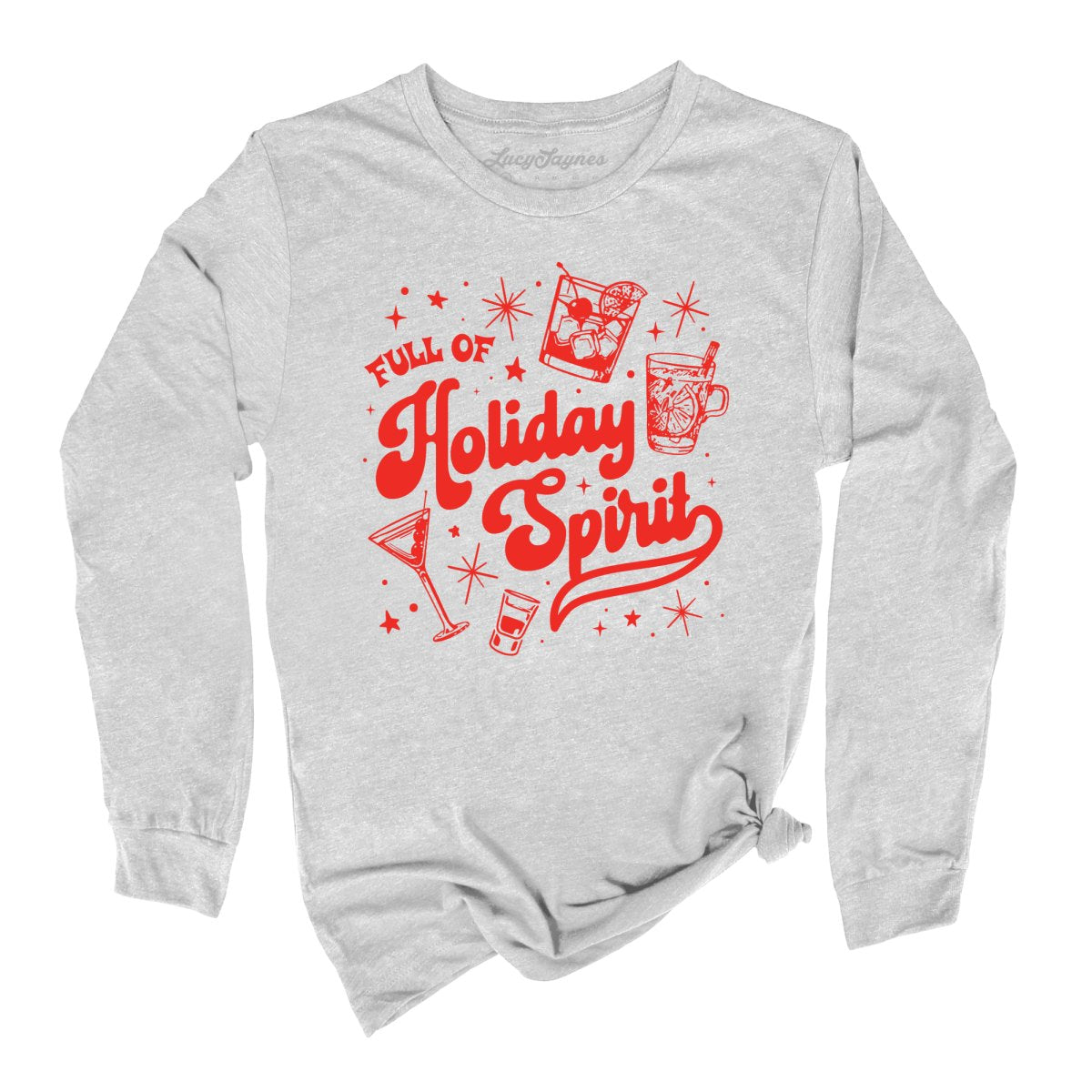 Full of Holiday Spirit Long Sleeve Tee