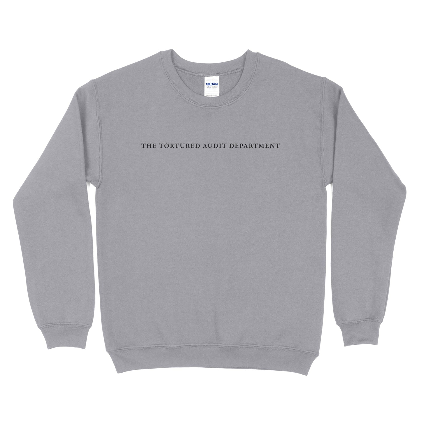 The Tortured Audit Department Sweatshirt - Small Text