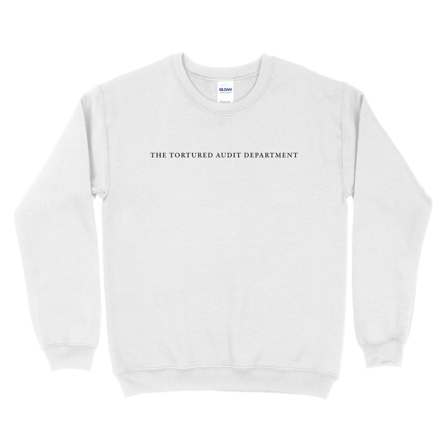 The Tortured Audit Department Sweatshirt - Small Text