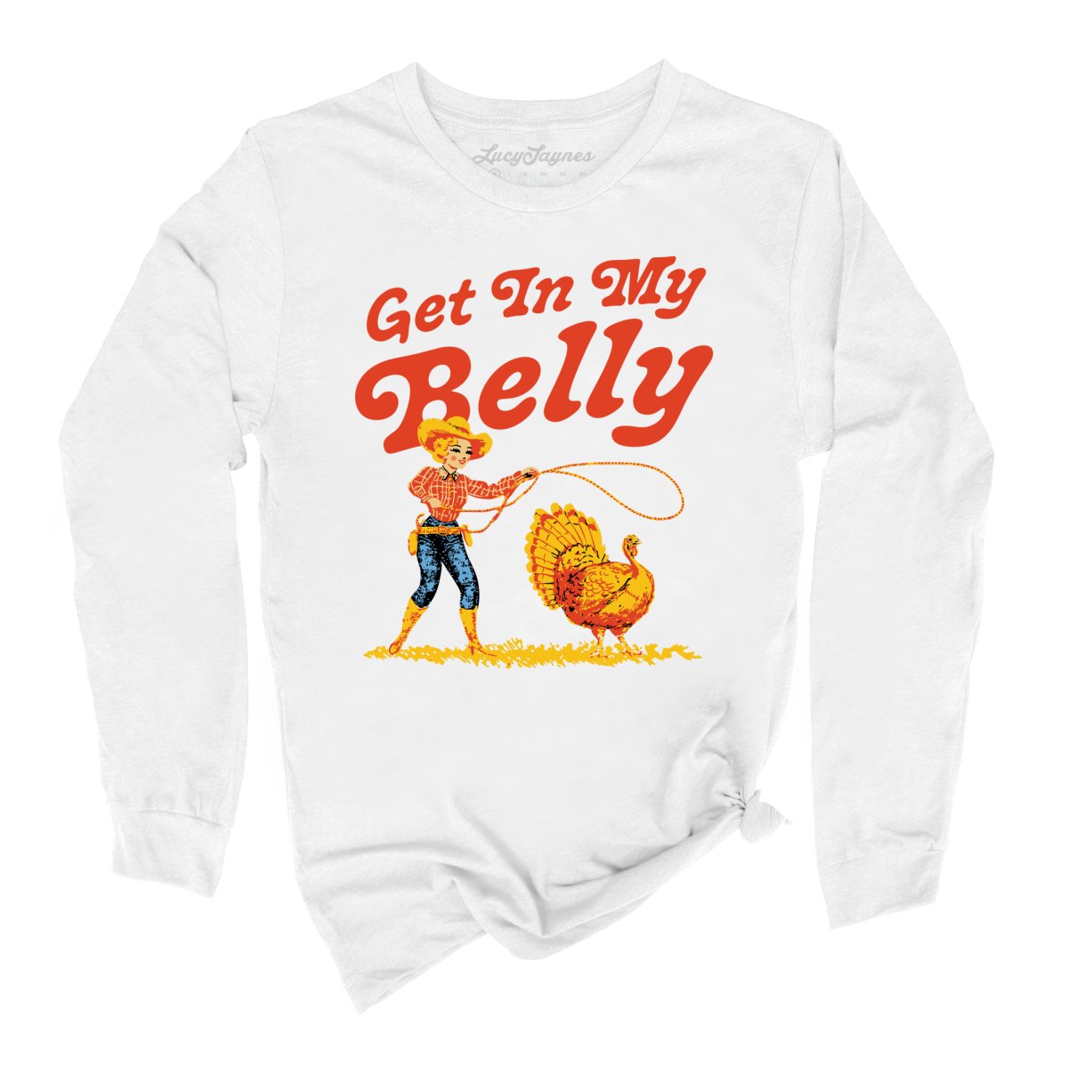 Get In My Belly Long Sleeve Tee