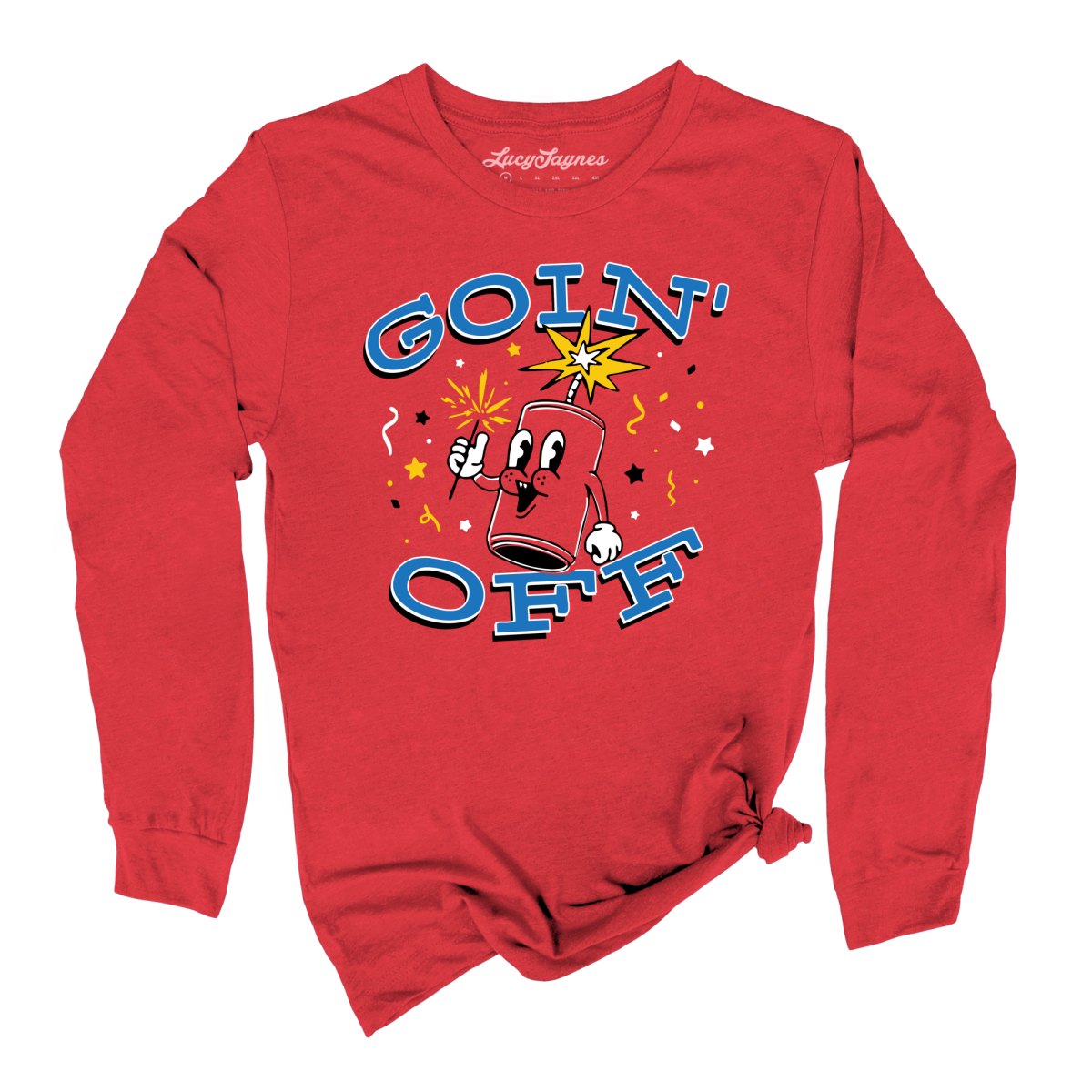 Goin' Off Long Sleeve Tee