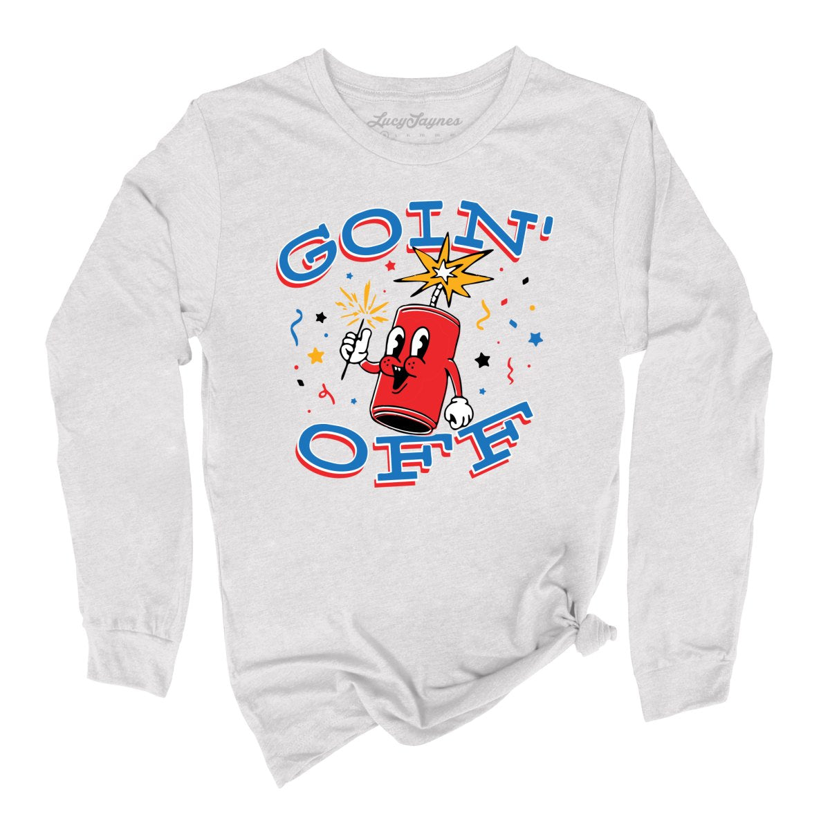 Goin' Off Long Sleeve Tee