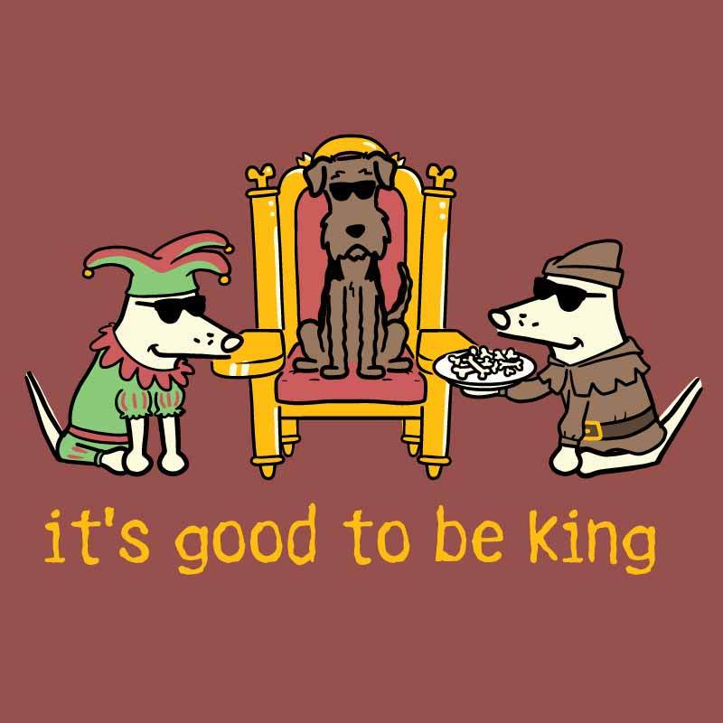 ItÃ¢â‚¬â„¢s Good To Be King - Classic Tee