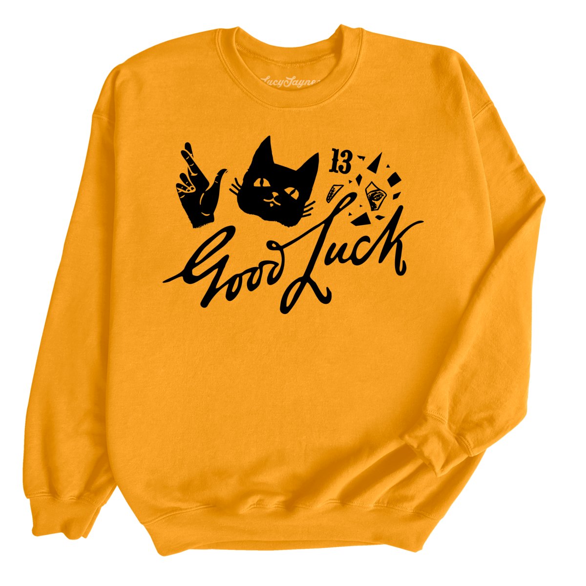 Good Luck Sweatshirt