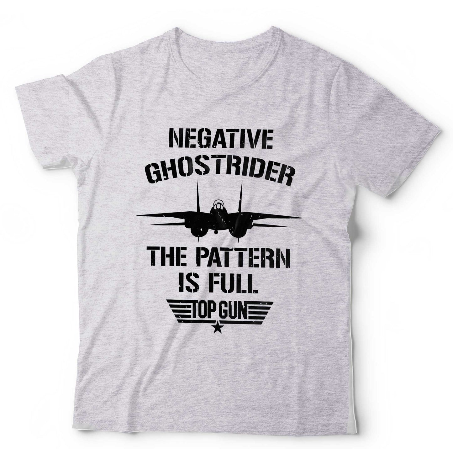 Negative Ghost Rider The Pattern Is Full Ã¢â‚¬â€œ Top Gun T-Shirt Unisex