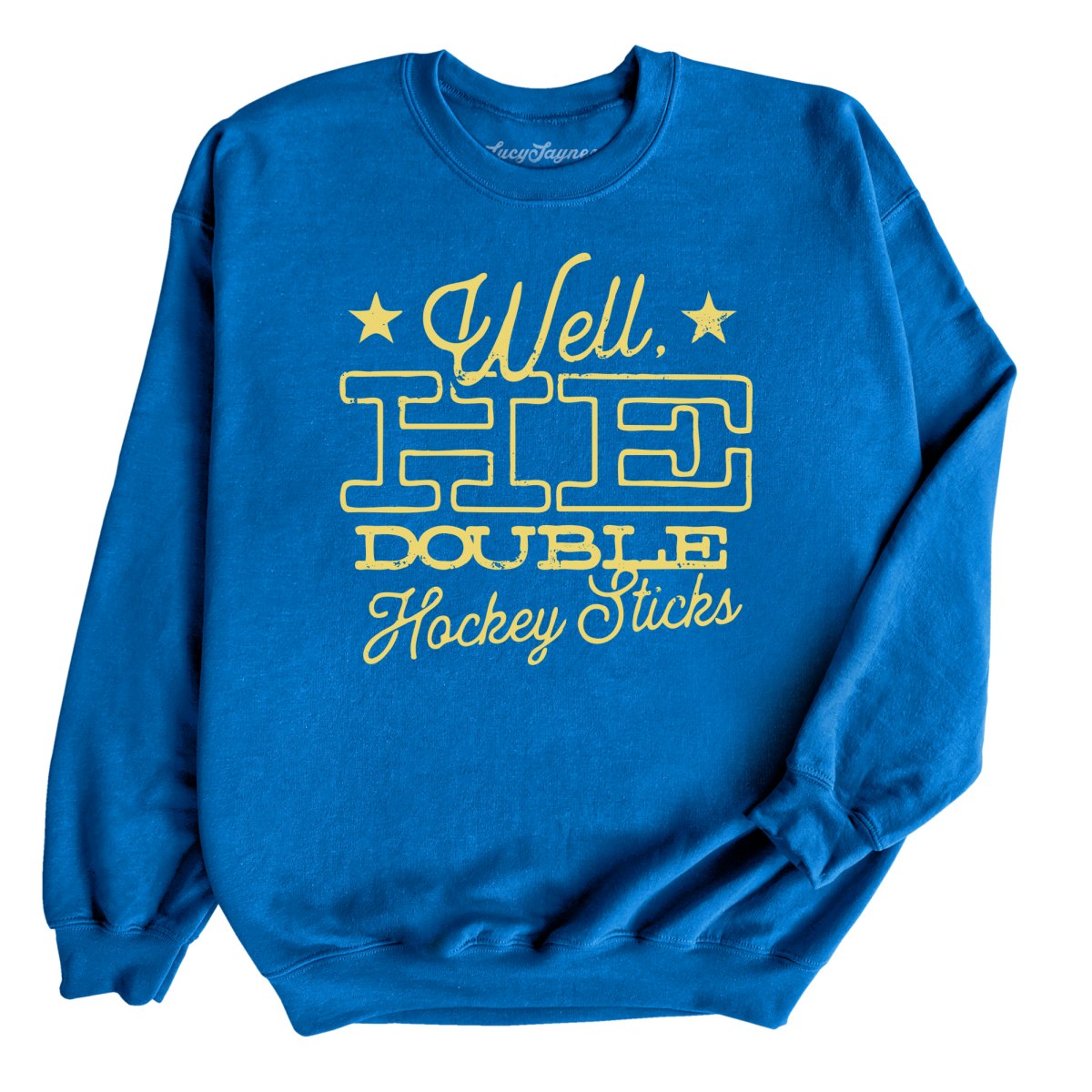 H E Double Hockey Sticks Sweatshirt