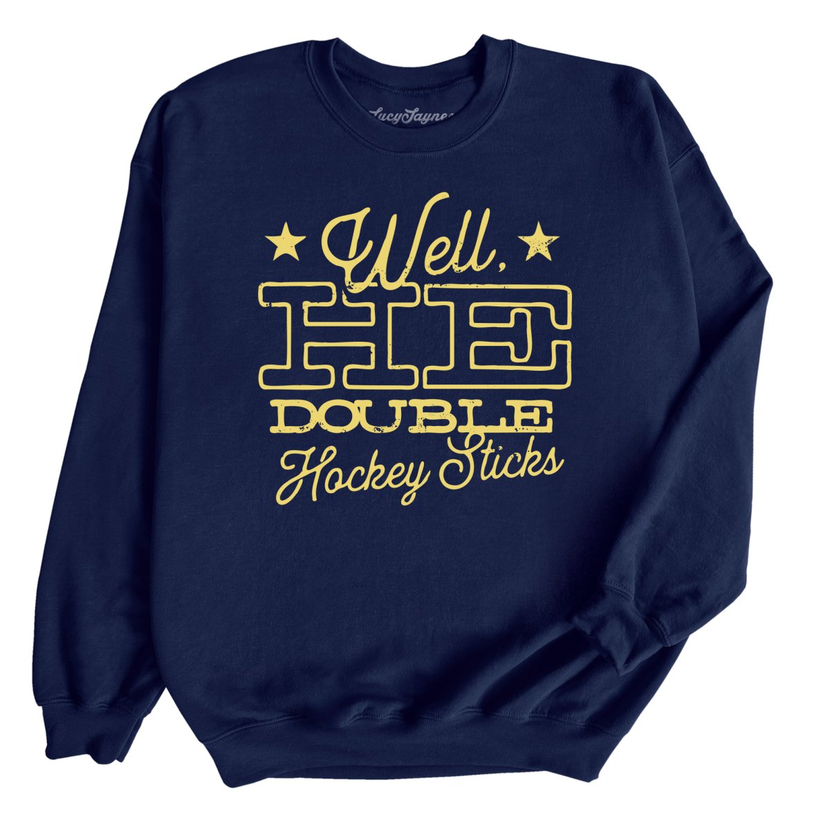 H E Double Hockey Sticks Sweatshirt