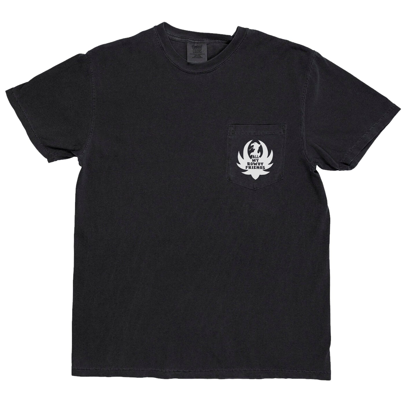 ALL MY ROWDY FRIENDS - POCKET TEE