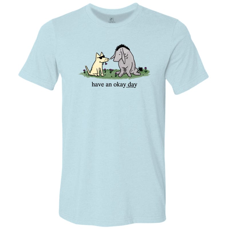 Have an Okay Day - Lightweight Tee