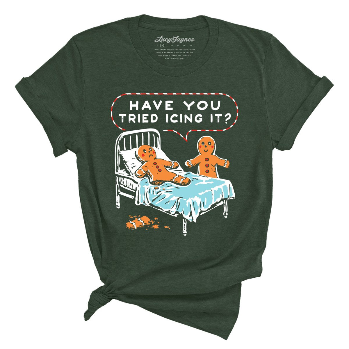 Have You Tried Icing It - Tee