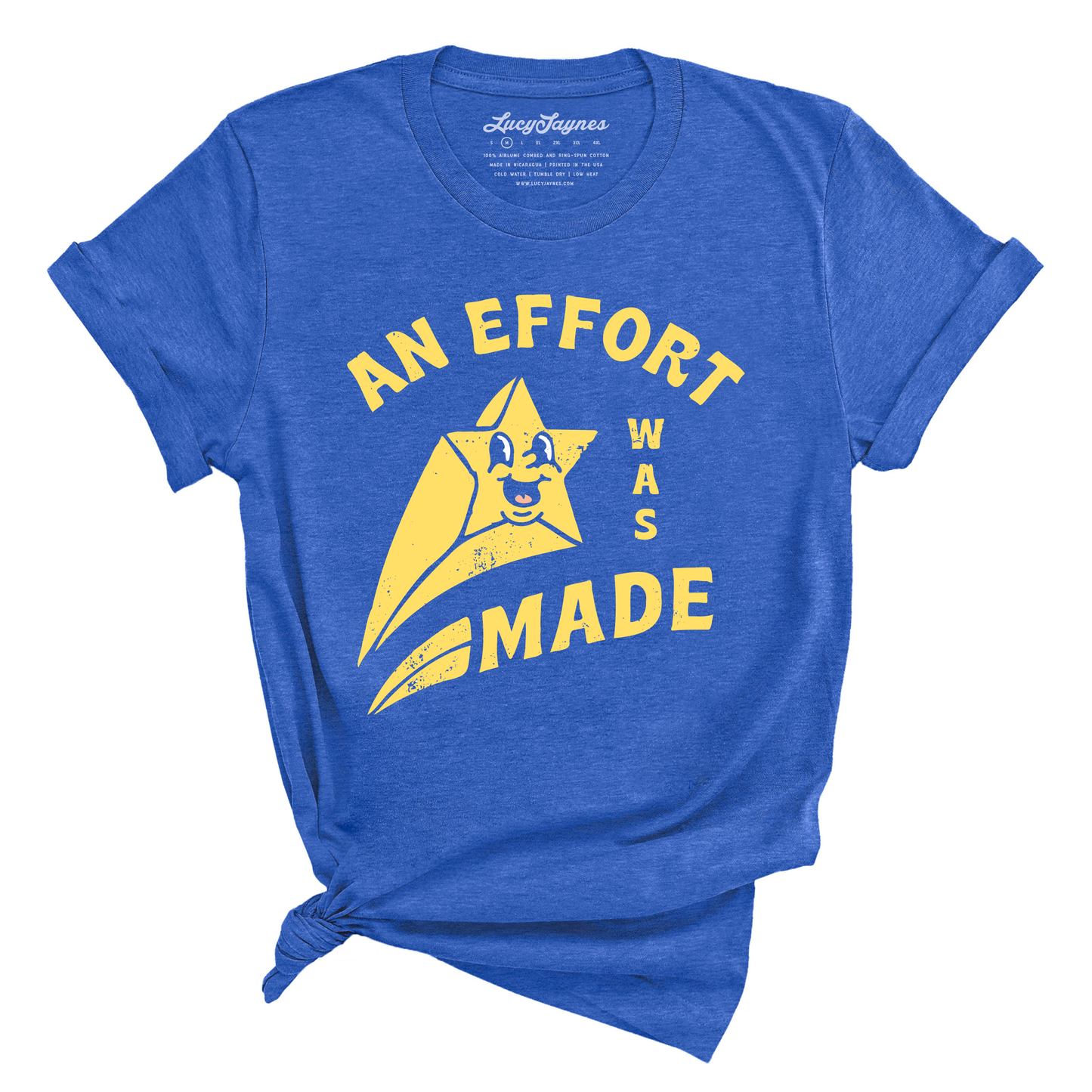 An Effort Was Made - Tee