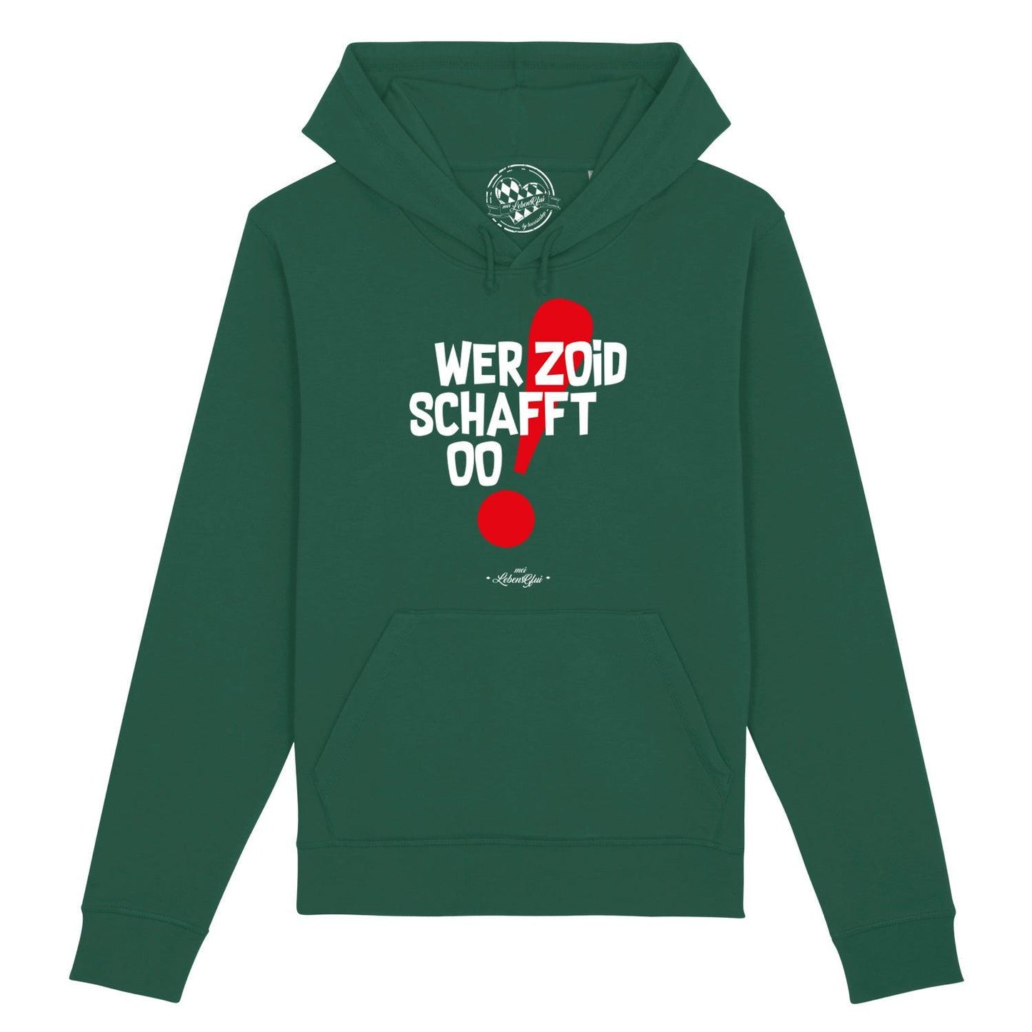Herren Hoodie "Wer zoid, schafft oo!"