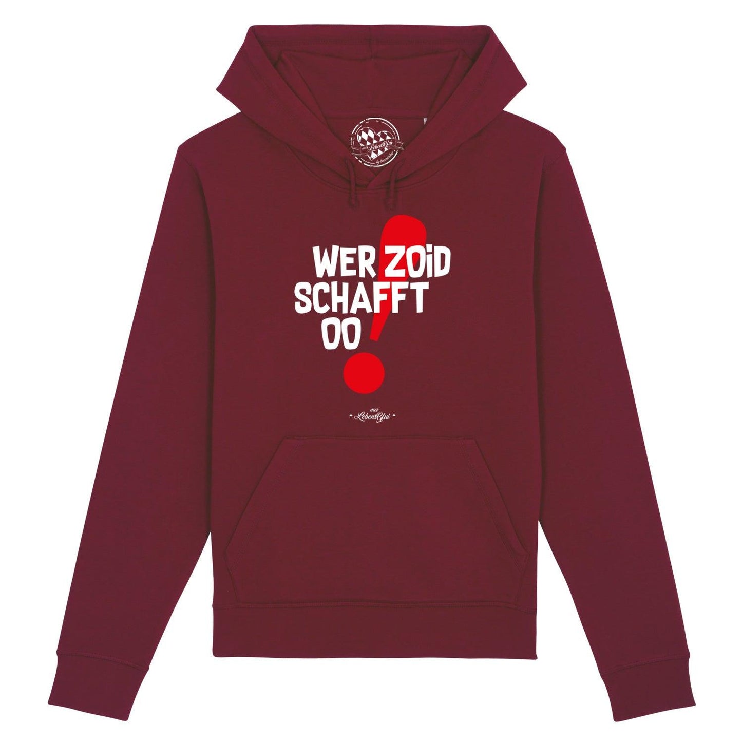 Herren Hoodie "Wer zoid, schafft oo!"