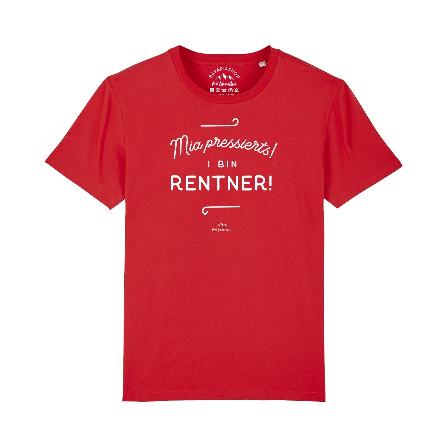 Herren T-Shirt "Mia pressierts, i bin Rentner"
