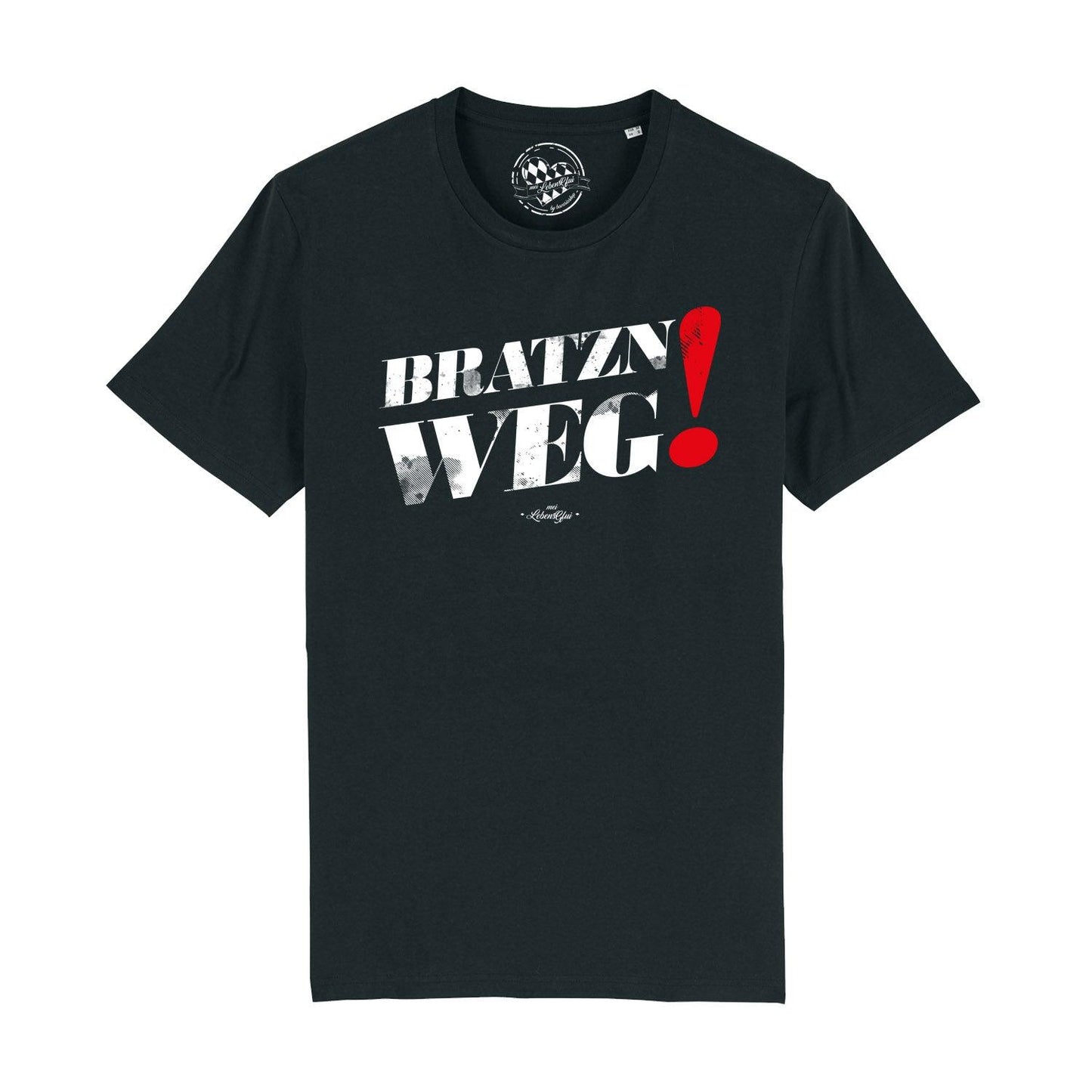 Herren T-Shirt "Bratzn weg!"