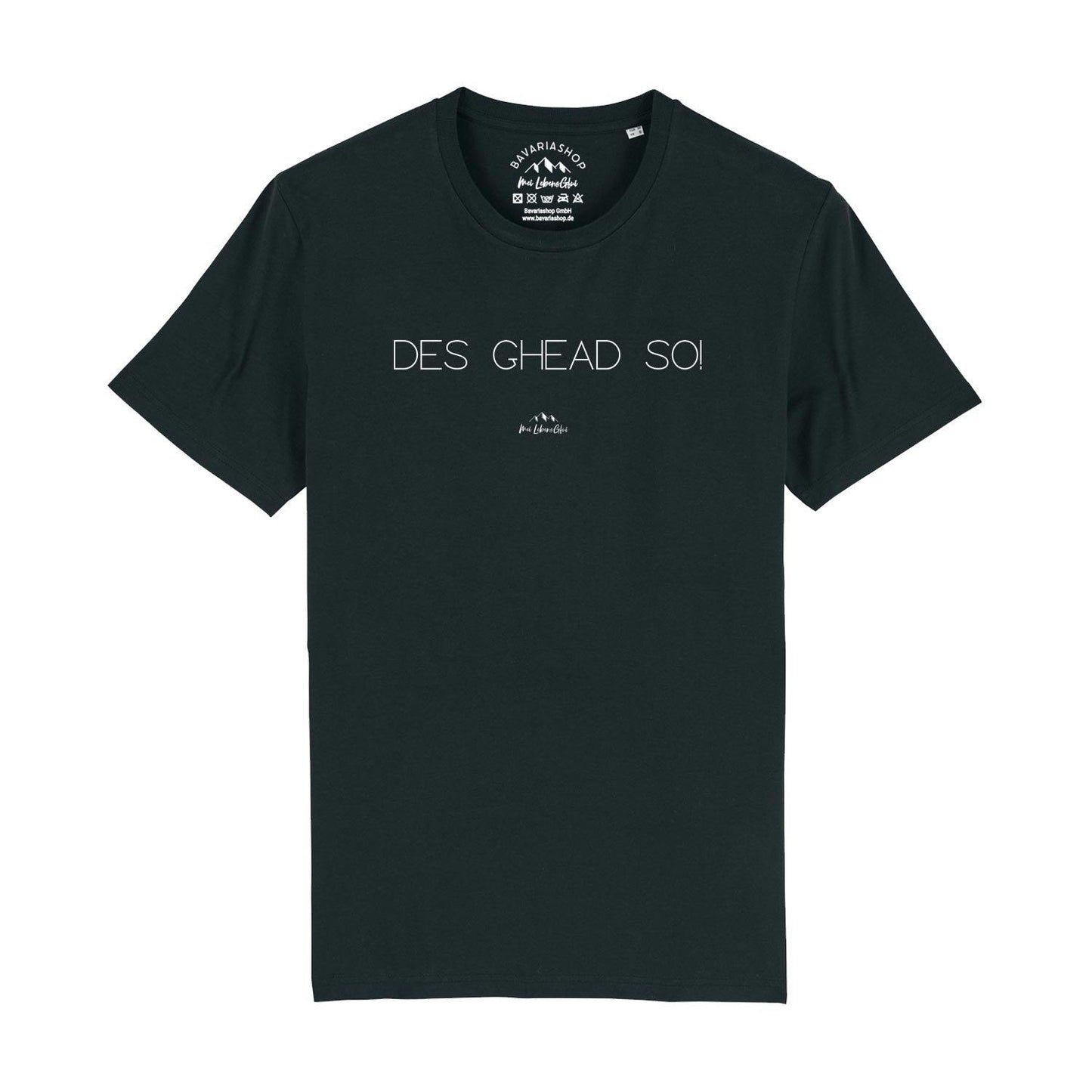 Herren T-Shirt "Des ghead so!"