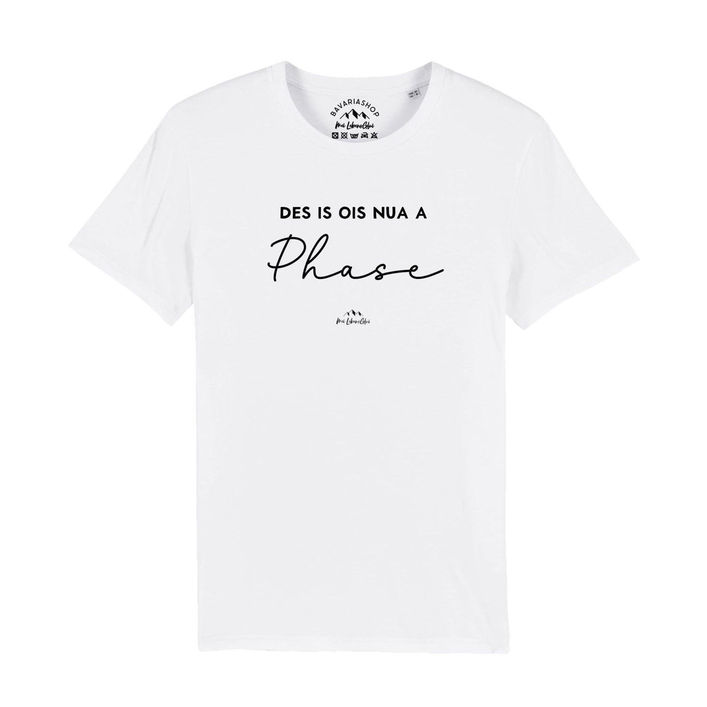 Herren T-Shirt "Des is ois nua a Phase"