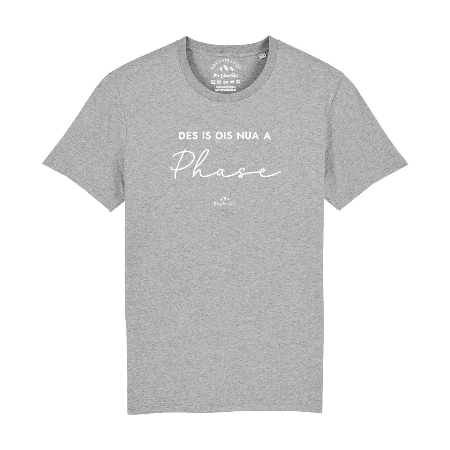 Herren T-Shirt "Des is ois nua a Phase"