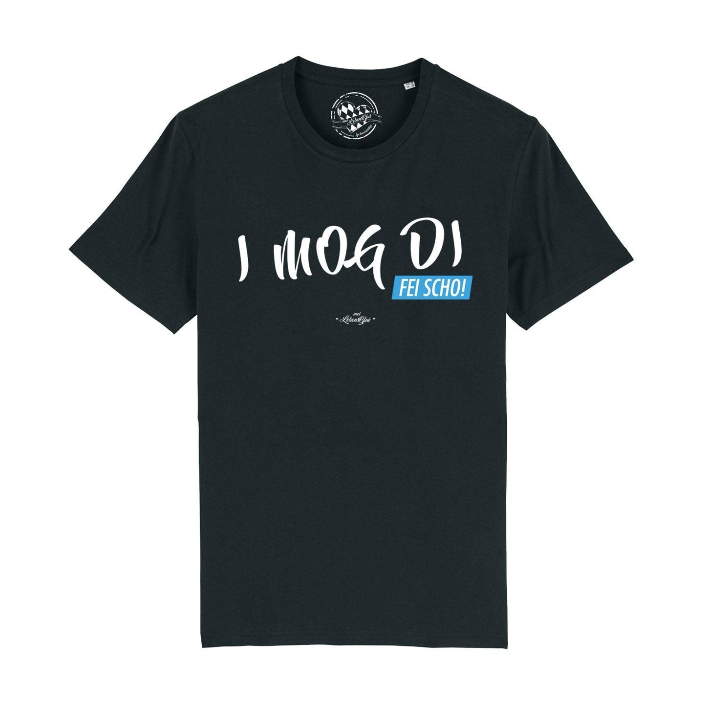 Herren T-Shirt "I MOG DI, fei scho"