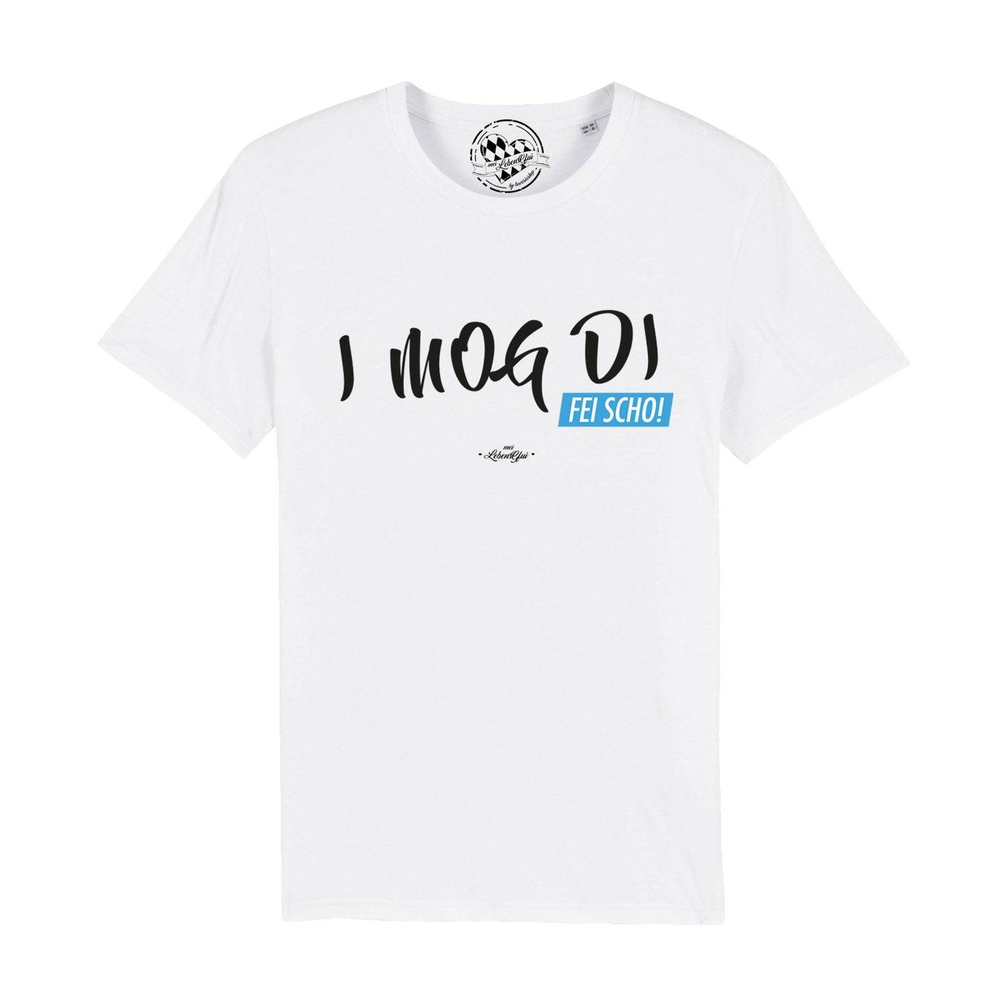 Herren T-Shirt "I MOG DI, fei scho"