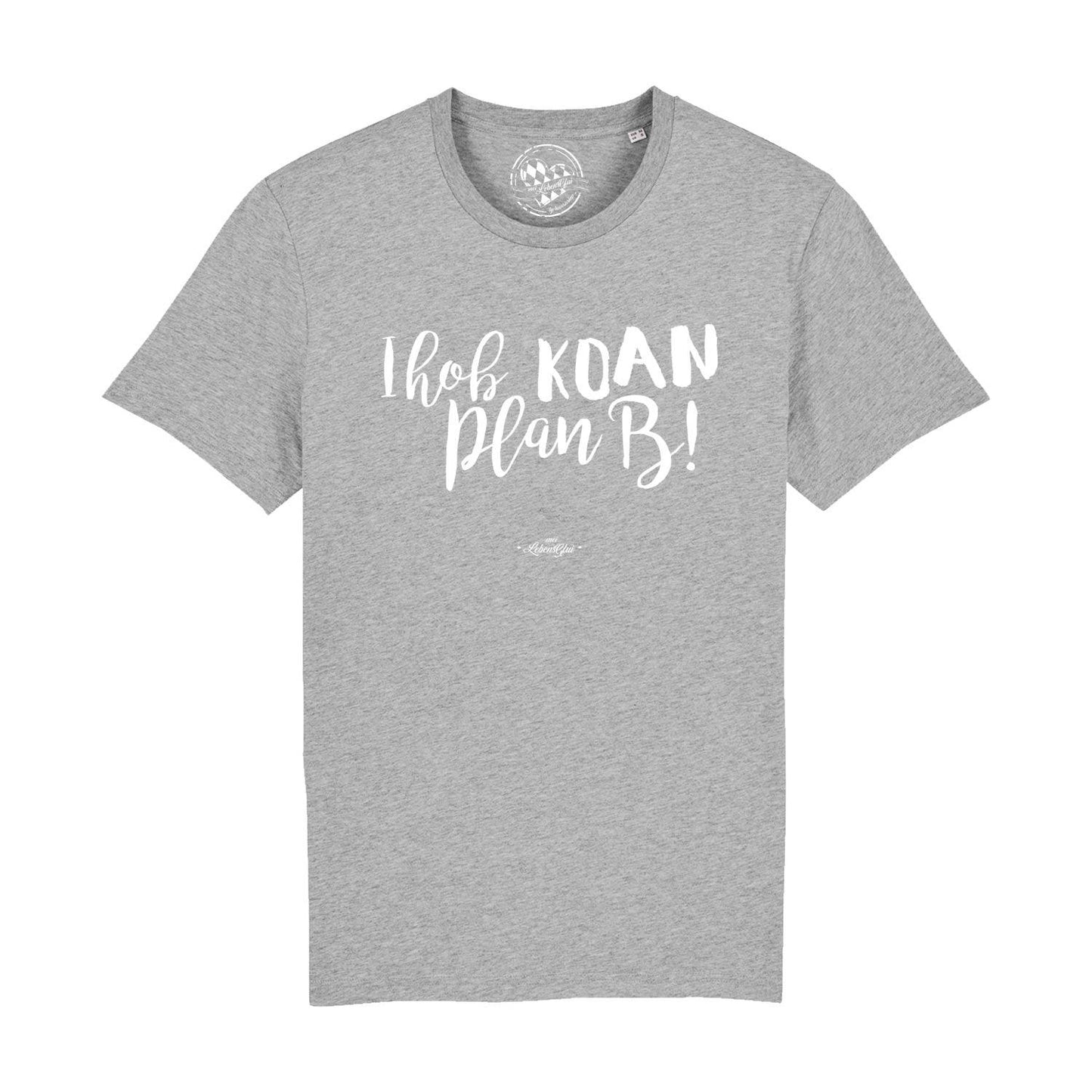 Herren T-Shirt "Koan Plan B..."
