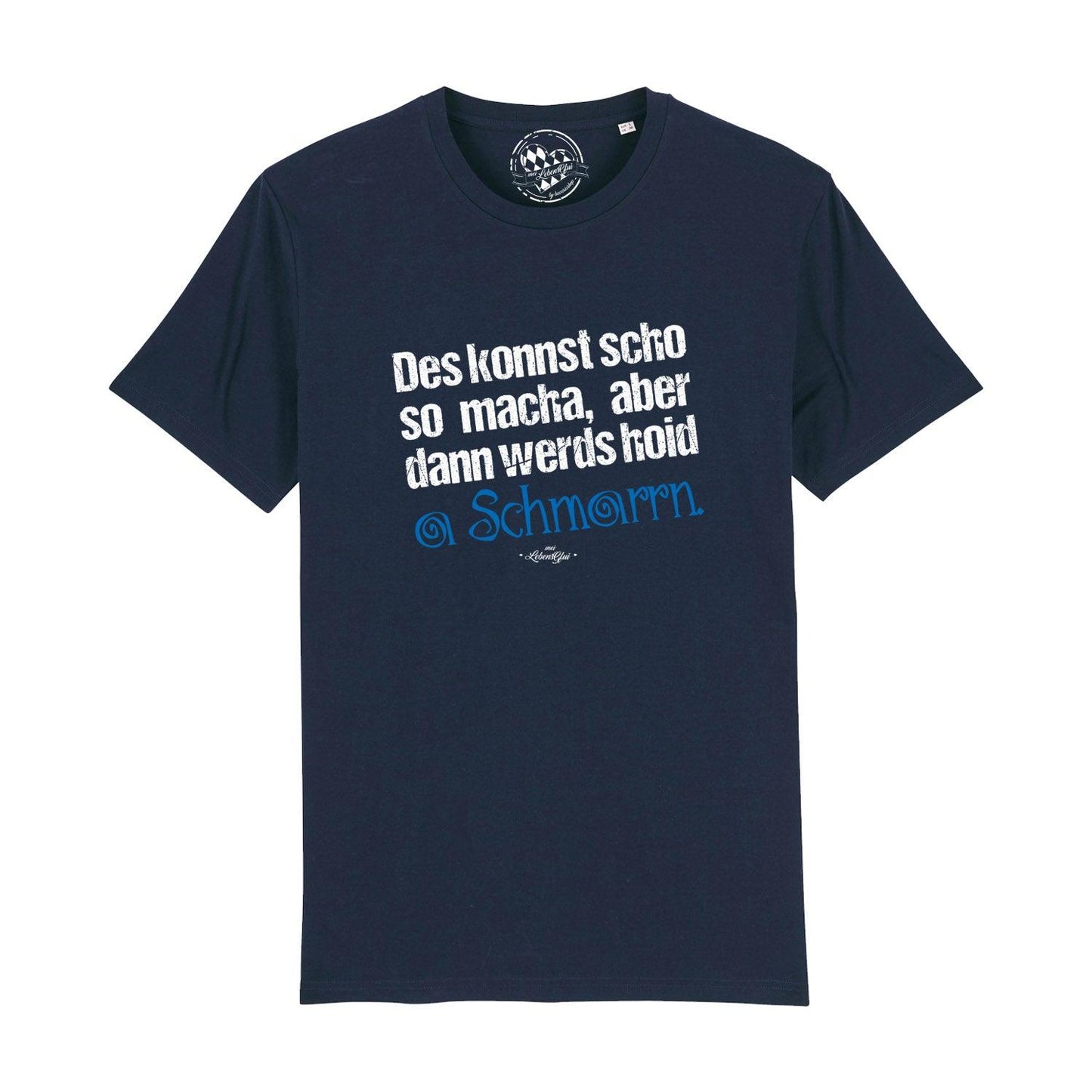 Herren T-Shirt "Konnst scho so macha"