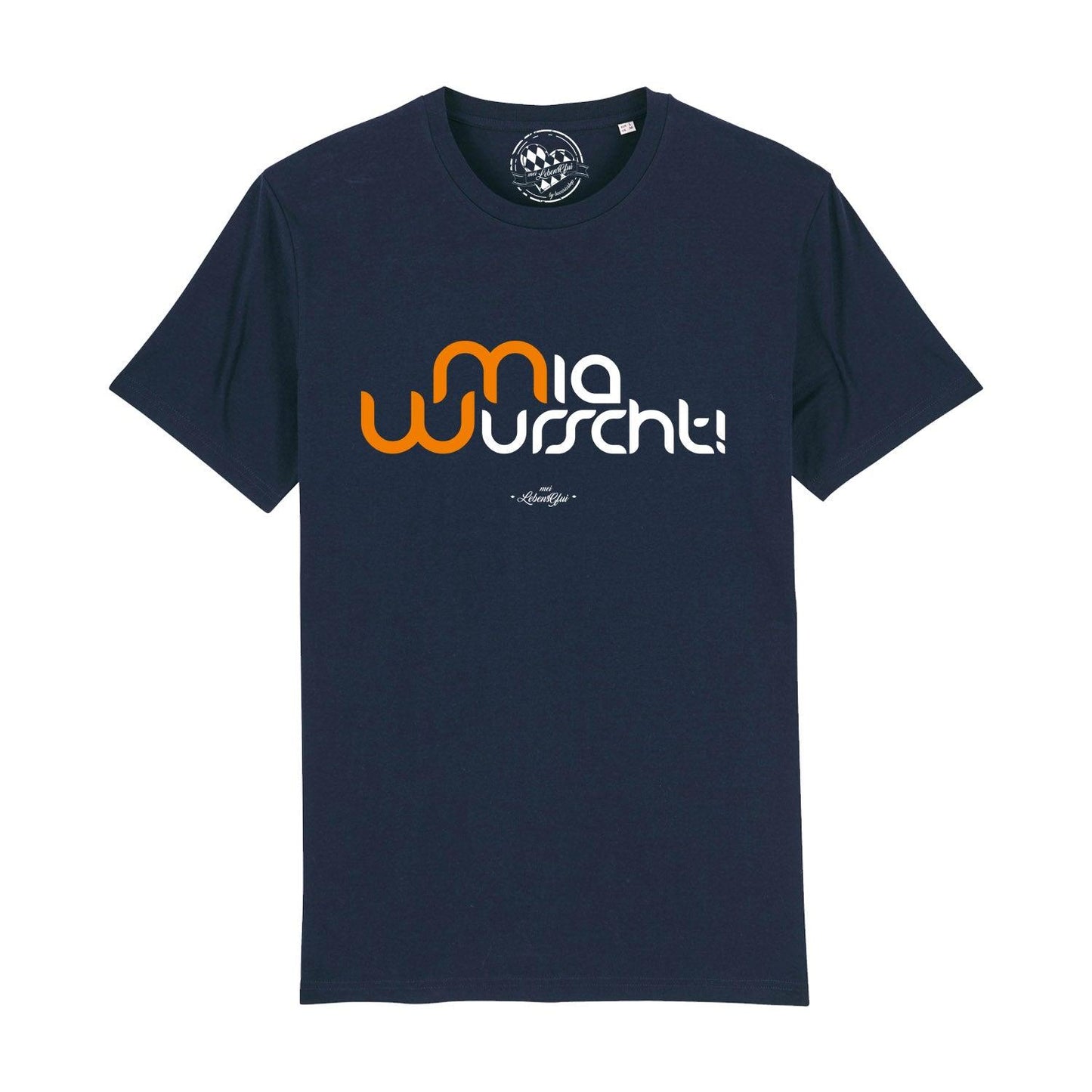 Herren T-Shirt "Mia Wurscht!"