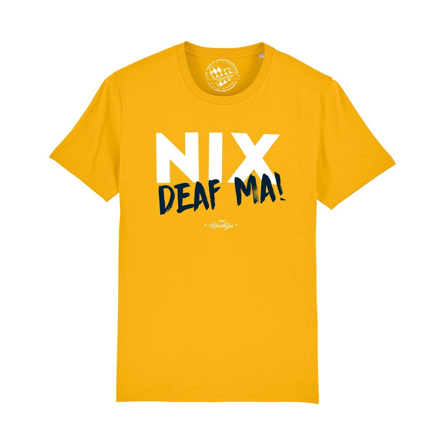 Herren T-Shirt "Nix deaf ma"