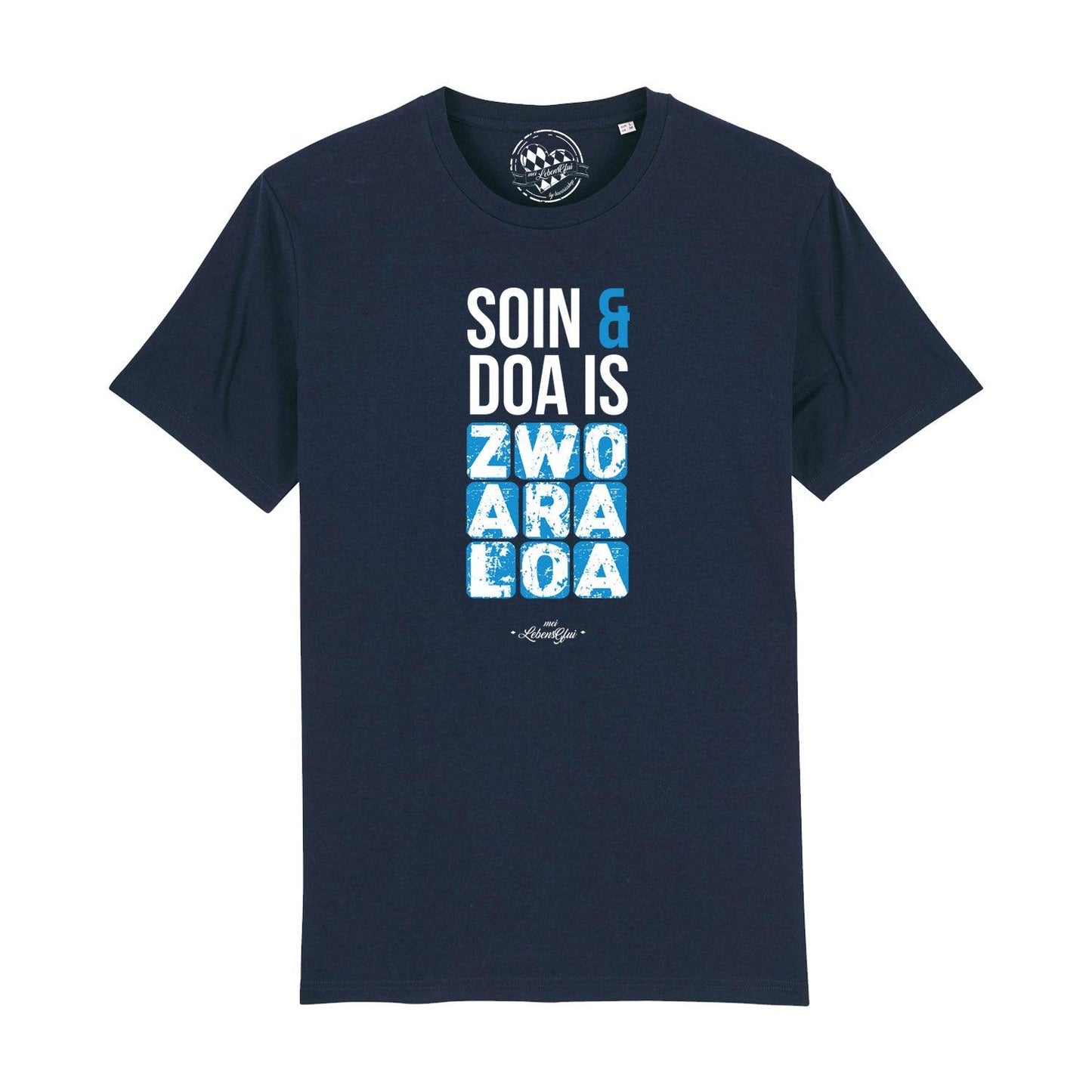 Herren T-Shirt "Soin und doa"
