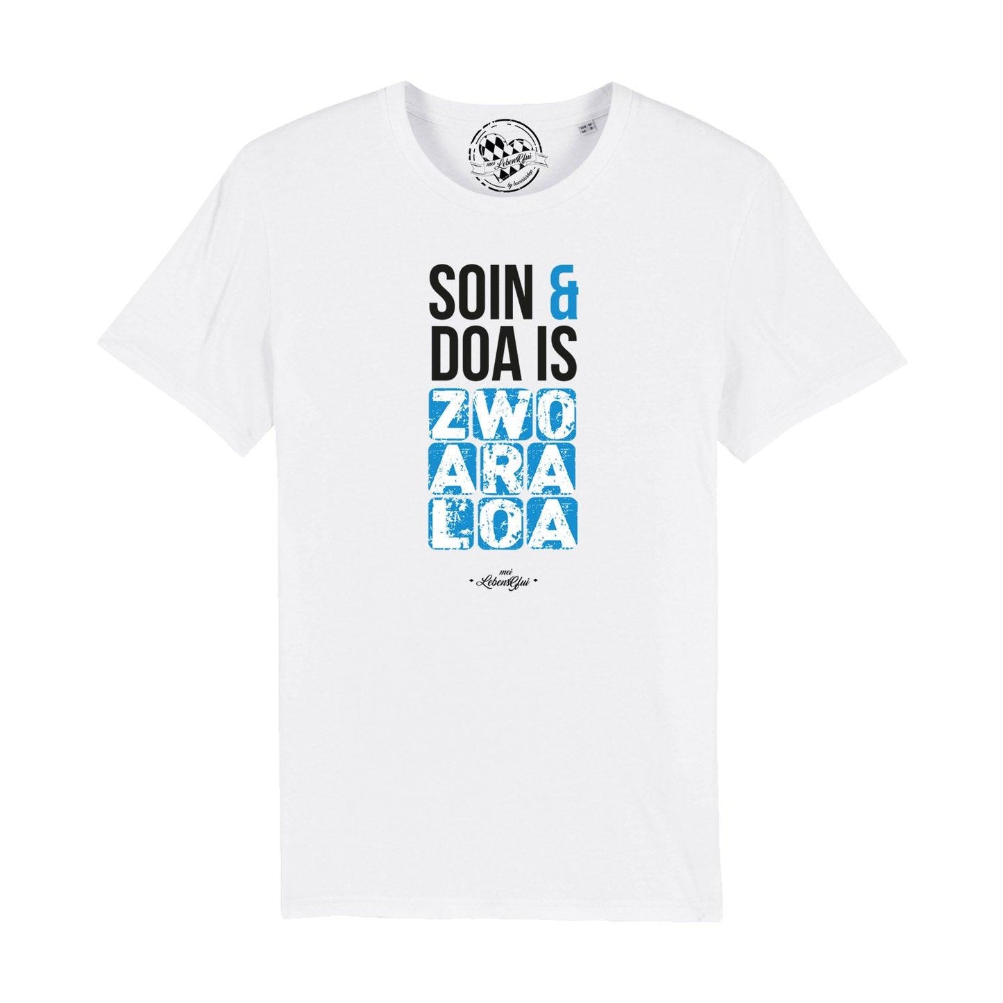 Herren T-Shirt "Soin und doa"