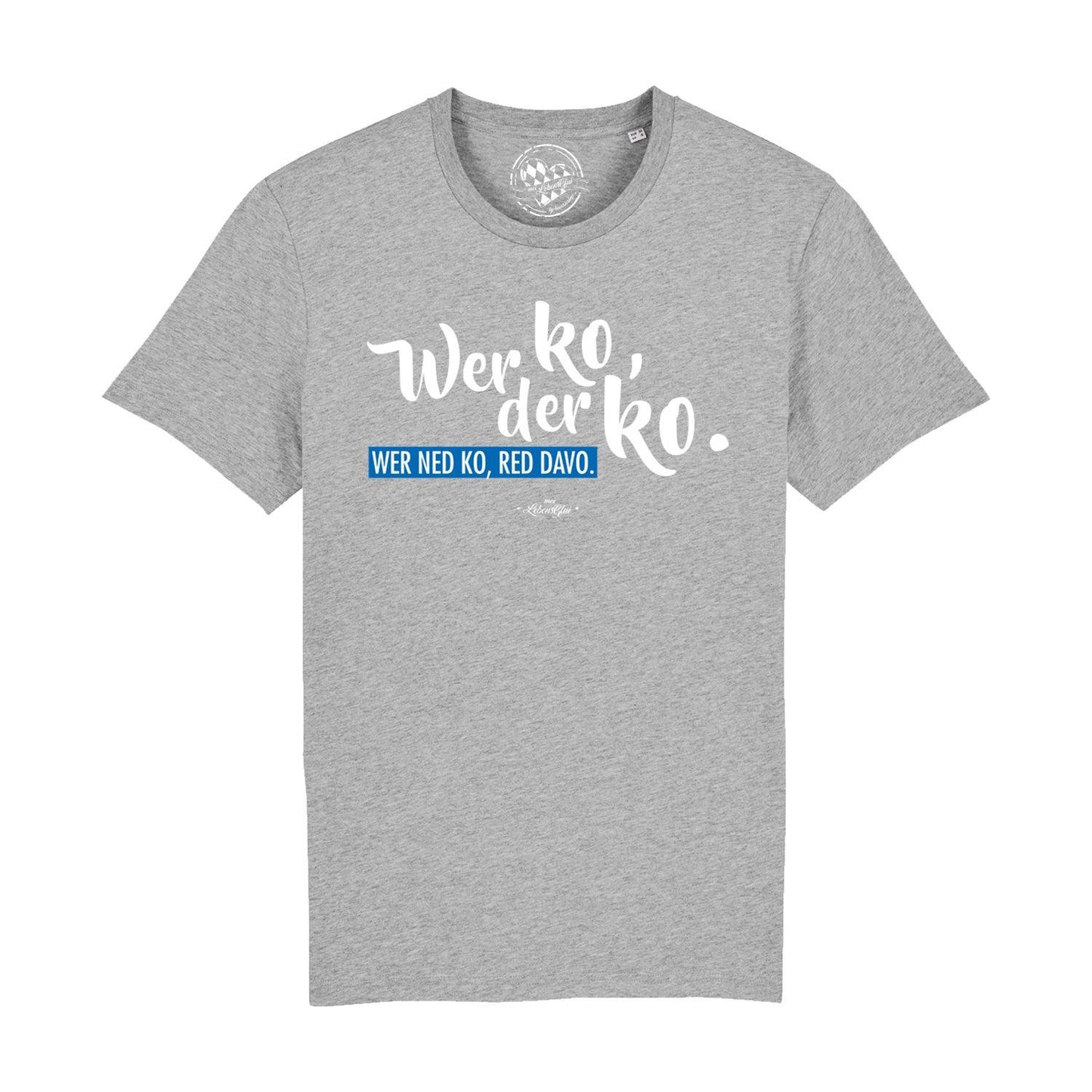 Herren T-Shirt "Wer ko, der ko"