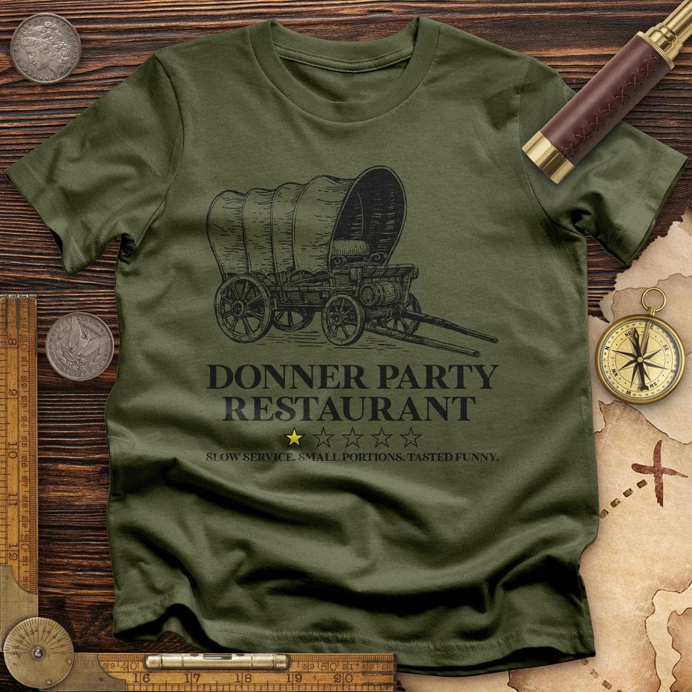 Donner Party Restaurant Review T-Shirt