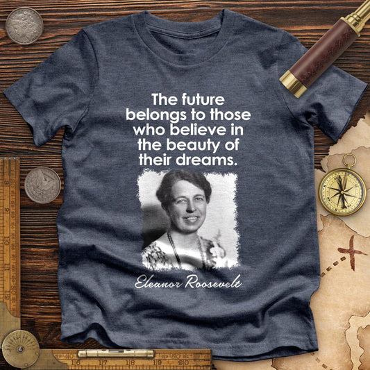 Eleanor Roosevelt Premium Quality Tee