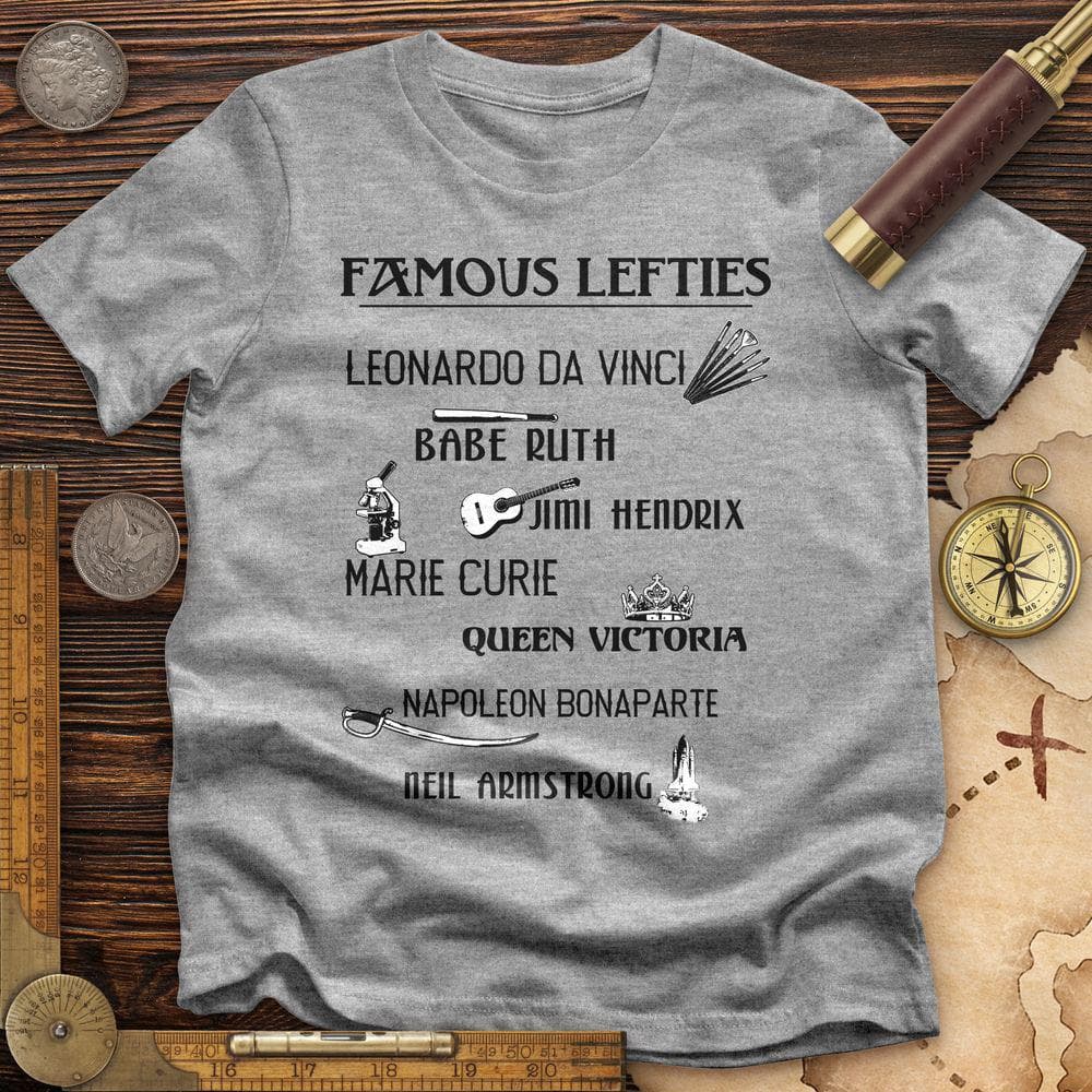 Famous Lefties T-Shirt