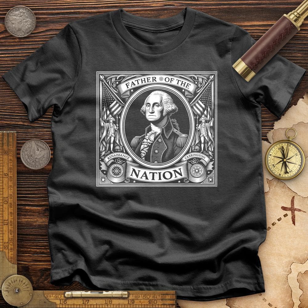 Father Of The Nation T-Shirt