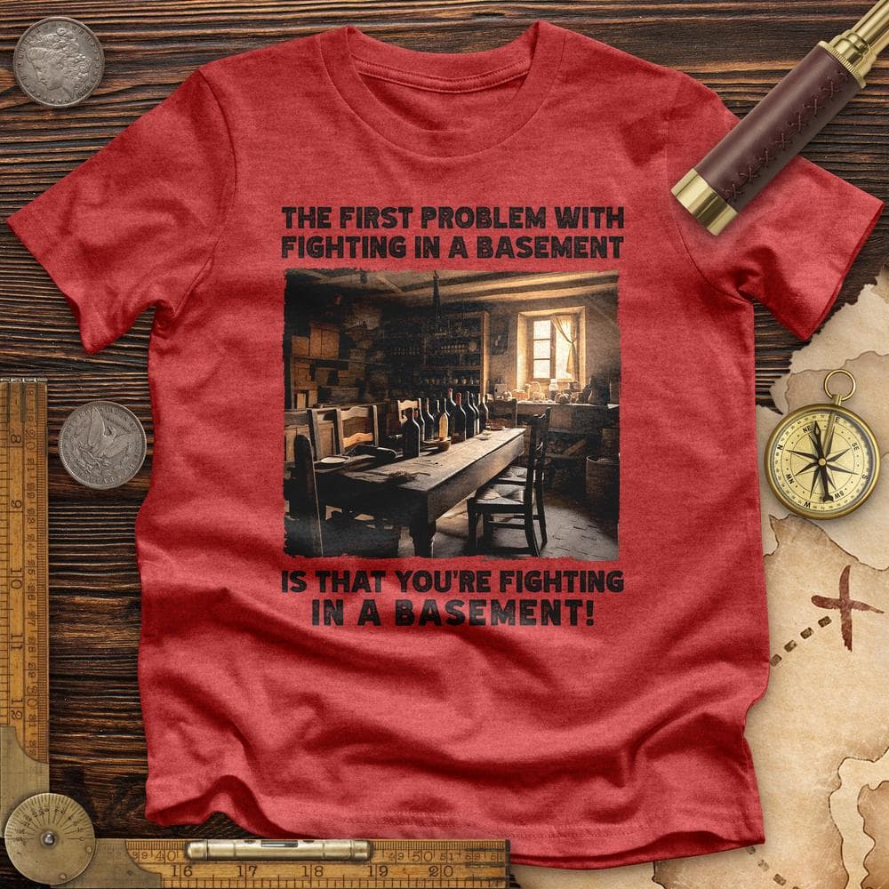Fighting in a Basement Premium Quality Tee