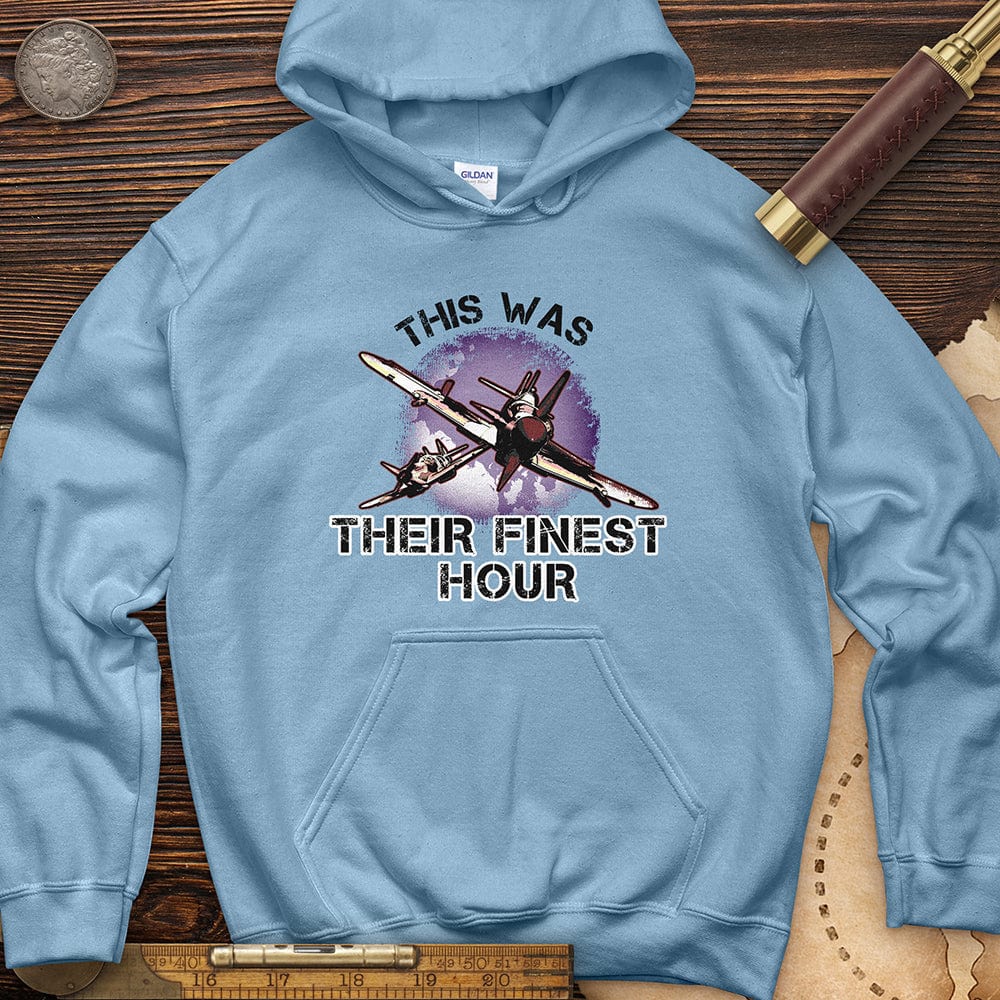 Finest Hour Hoodie