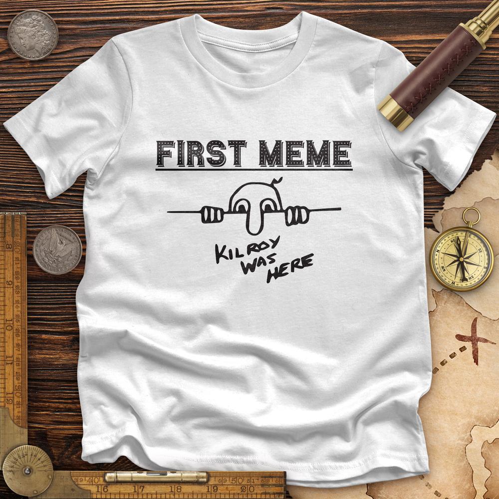 First Meme Premium Quality Tee