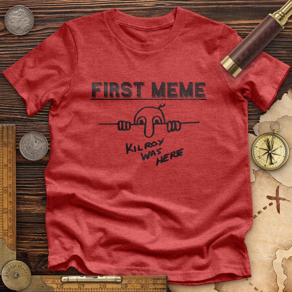 First Meme Premium Quality Tee
