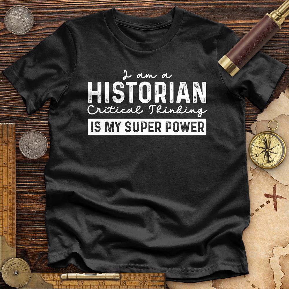 Historian Critical Thinking Premium Quality Tee
