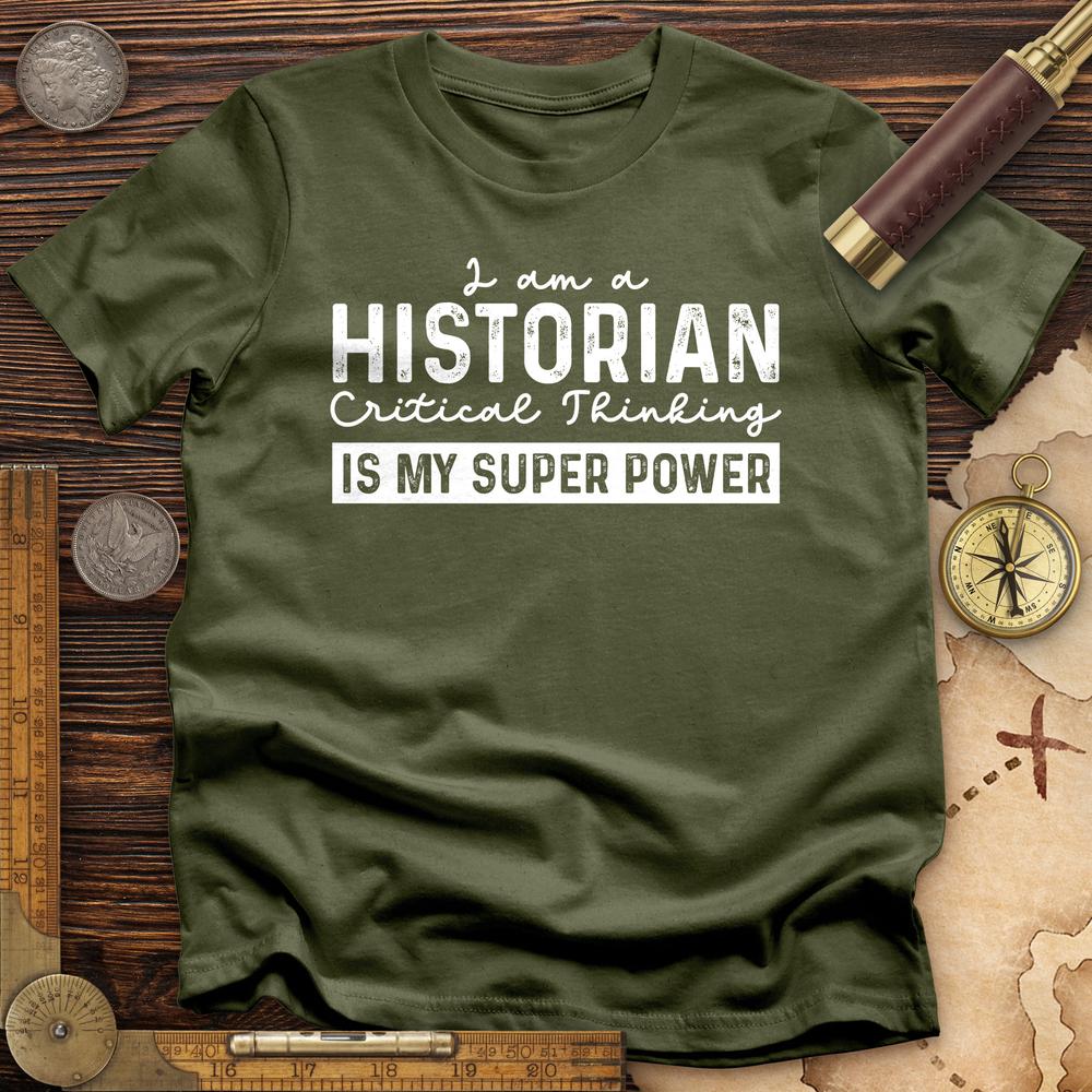 Historian Critical Thinking T-Shirt