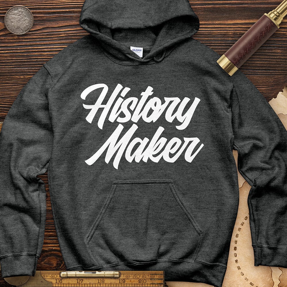 History Maker Cursive Hoodie